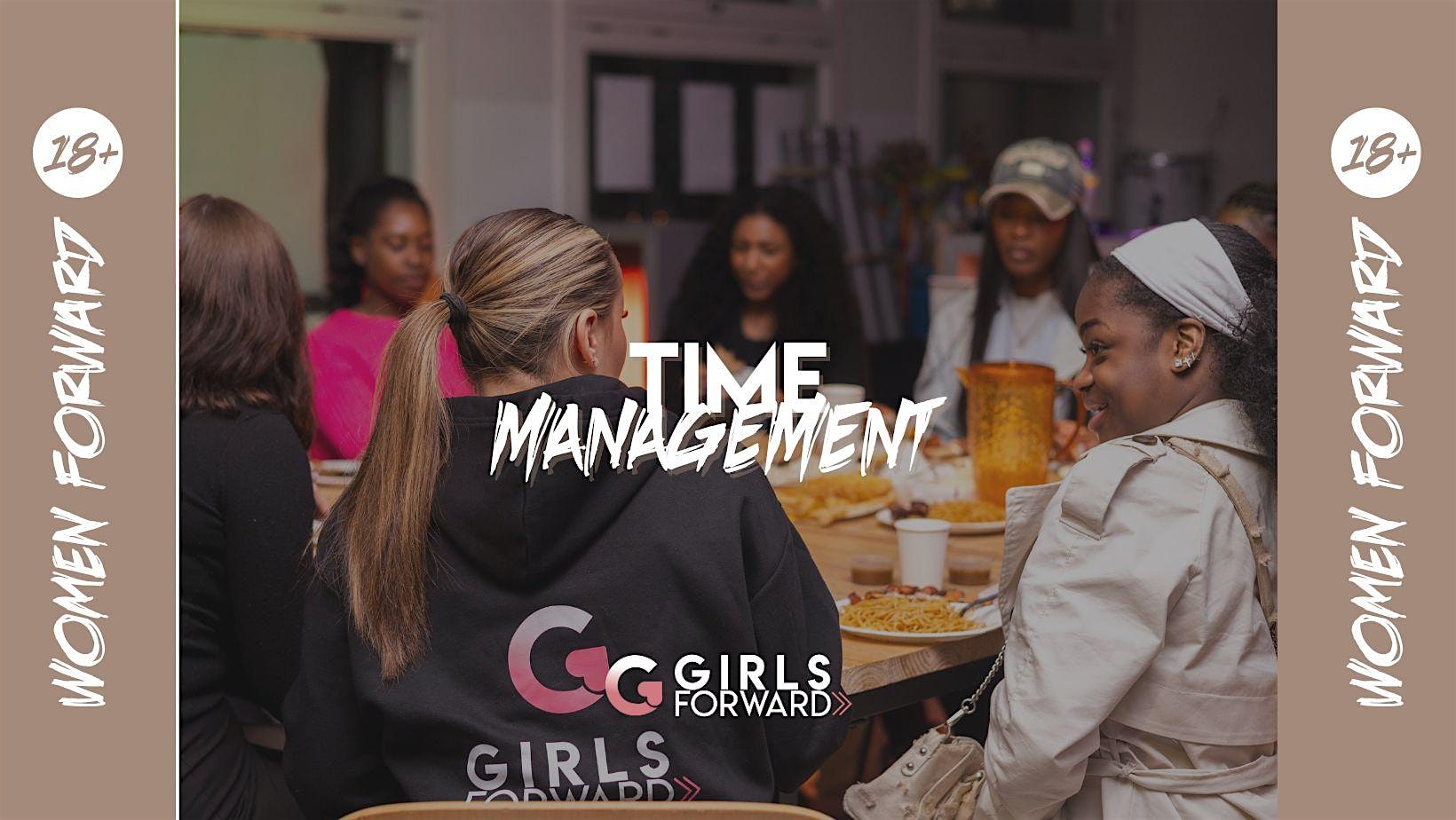 Women Forward - 18+ | 17 sep | Time management