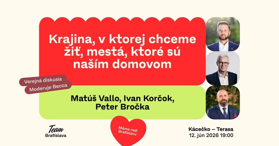 Krajina, v ktorej chceme žiť, mestá, ktoré sú našim domovom