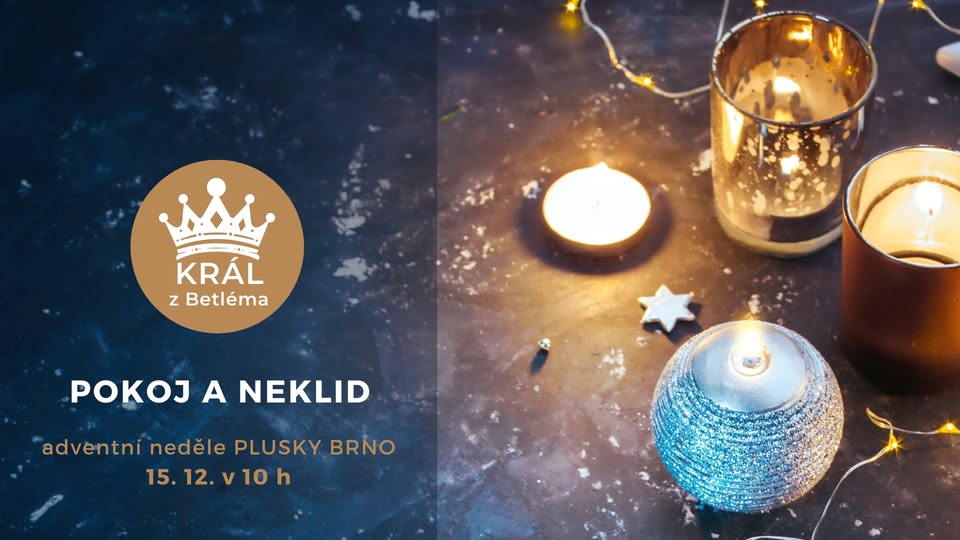 Král z Betléma - Pokoj a neklid