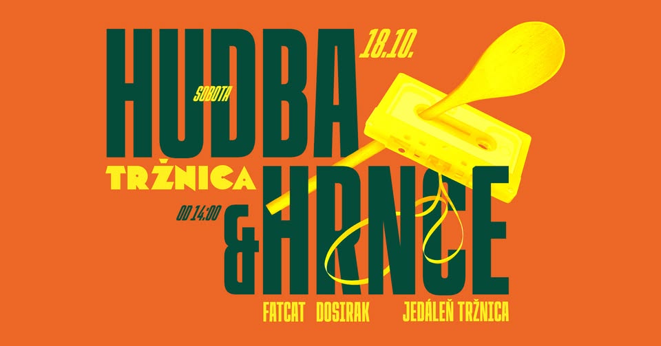HUDBA & HRNCE (18.10.2025 - Nová Tržnica)