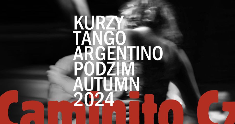 Argentinské tango - KURZY PODZIM 2024 - Caminito.Cz