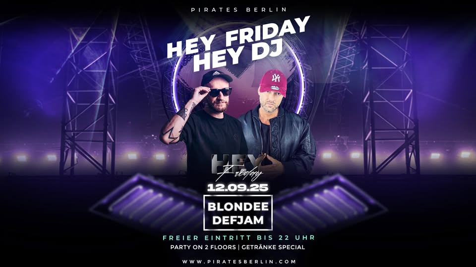 Hey Friday x Blondee x DefJam LIVE x 12.09.25