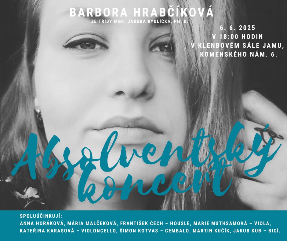 Absolventský koncert - Barbora Hrabčíková