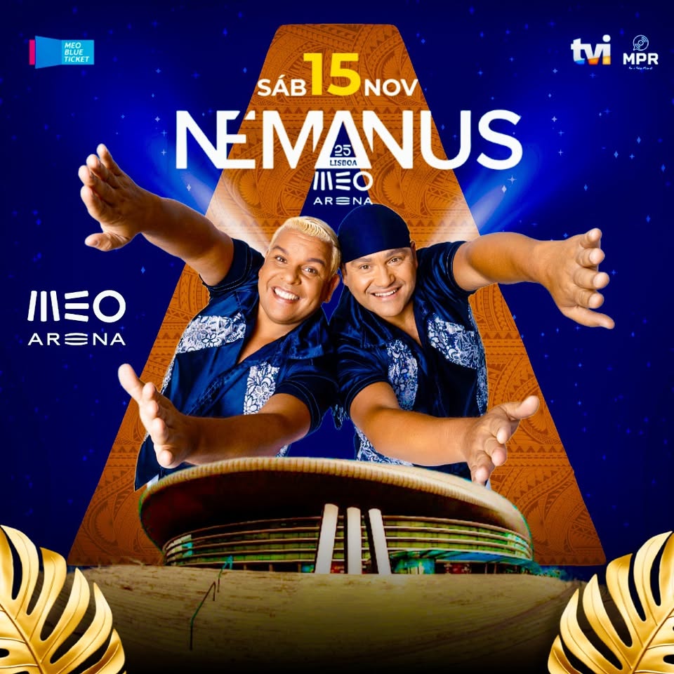 NÉMANUS- 25 Anos MEO ARENA
