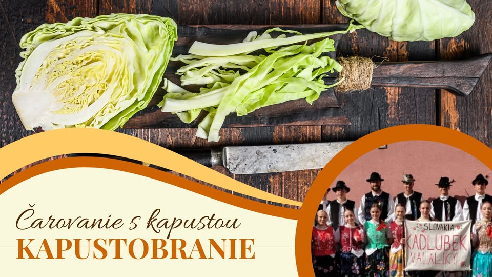 🥬 KAPUSTOBRANIE - čarovanie s kapustou, ochutnávky i tradície 🎉