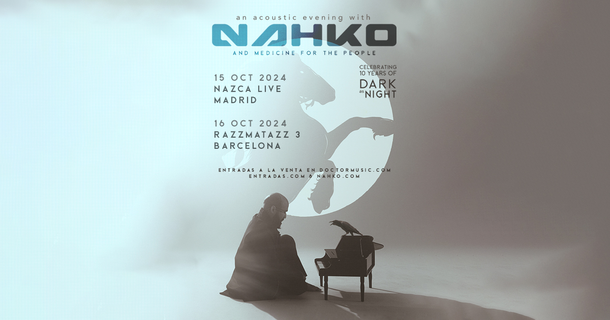 NAHKO - AN ACOUSTIC EVENING CELEBRATING 10 YEARS OF DARK AS NIGHT (Barcelona)