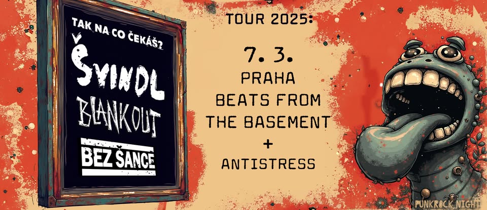 Bez Šance, Blank Out a Švindl v Praze! + Antistress