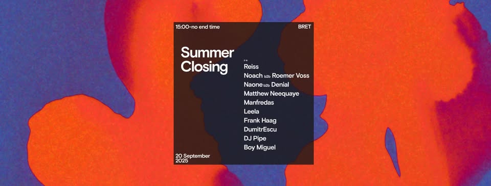 VBX Summer Closing | BRET