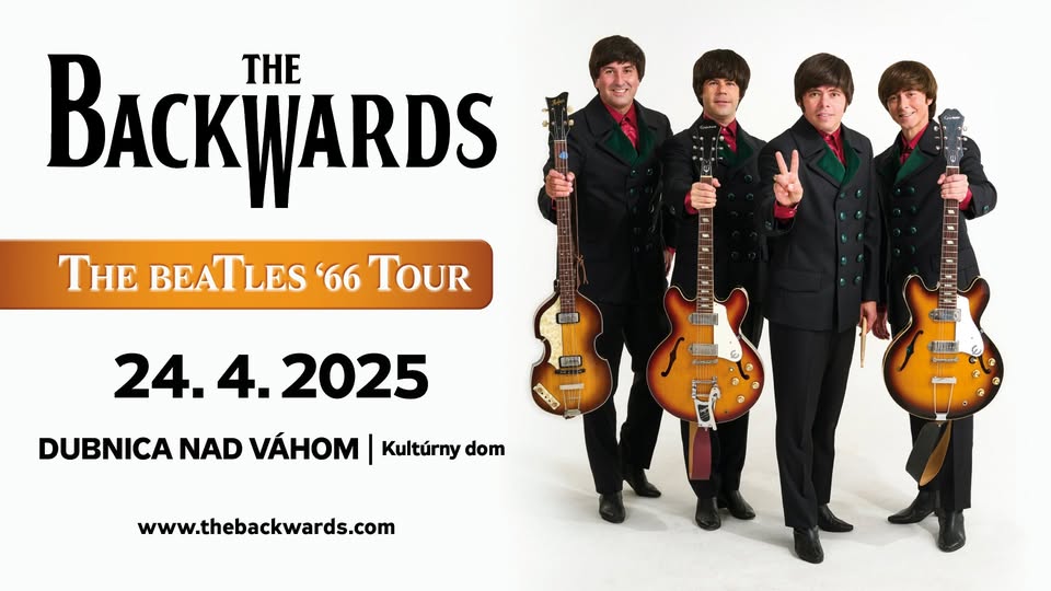 The Backwards: DUBNICA NAD VÁHOM - Kultúrny dom