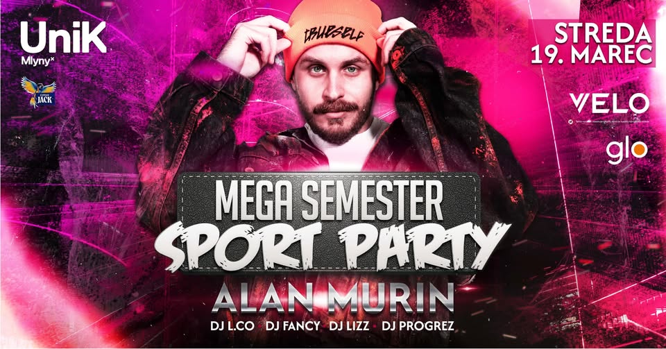 FTVŠ Mega Semester Party® pres. Alan Murin | túto stredu!
