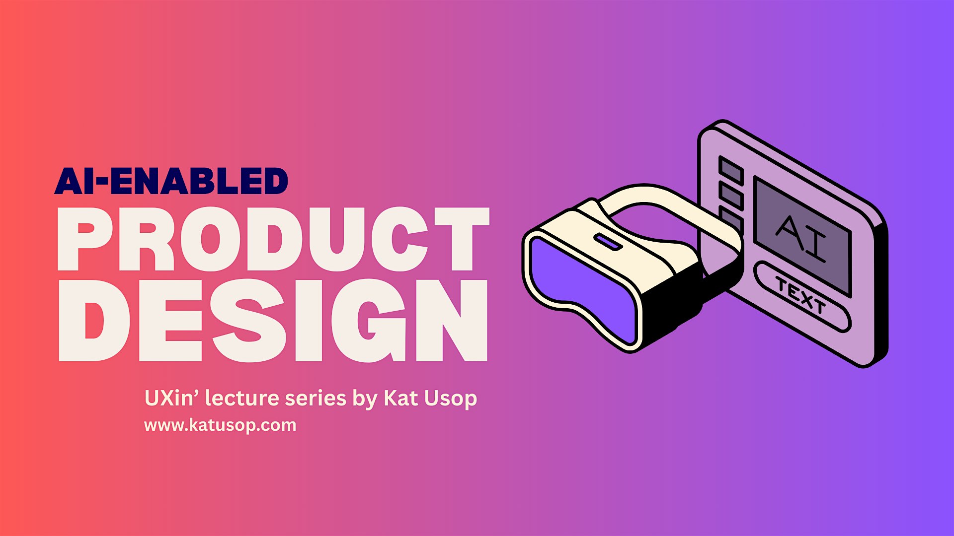 UXin'/ You're an AI-enabled product designer