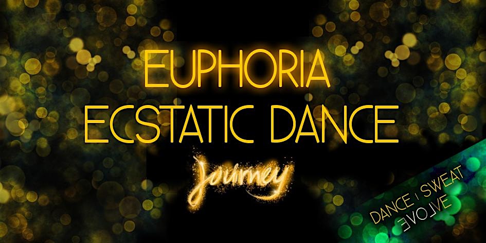 Euphoria Ecstatic Dance - Conscious Dance Party - Pberg Oktober Edition