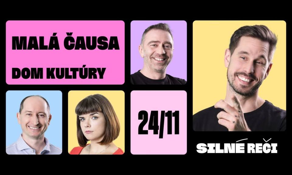 SILNÉ REČI V MALEJ ČAUSE