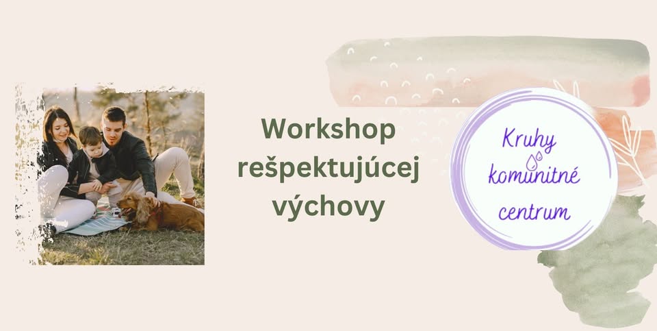 Workshop rešpektujúcej výchovy