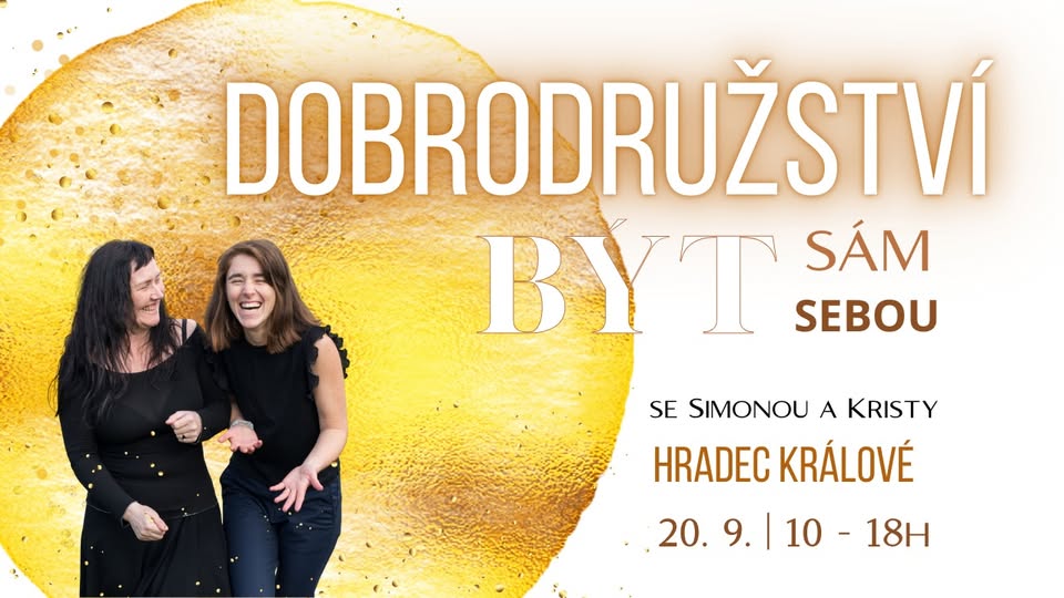 Dobrodružství BÝT sám SEBOU