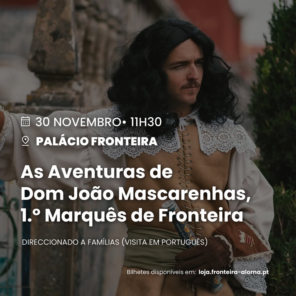 As aventuras de D. João de Mascarenhas, 1º Marquês de Fronteira