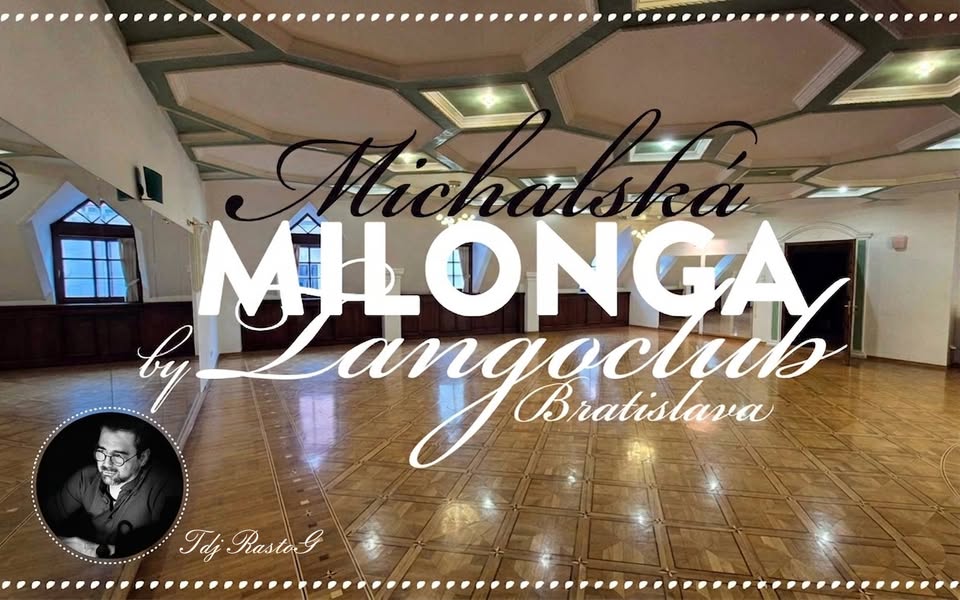 Milonga na Michalskej 5