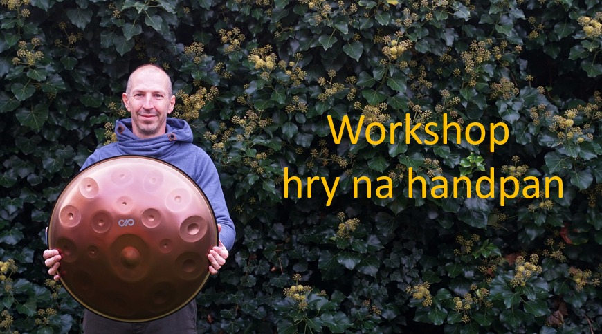 Workshop hry na handpan