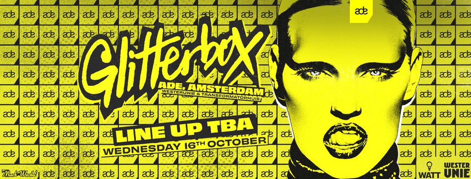 Glitterbox ADE