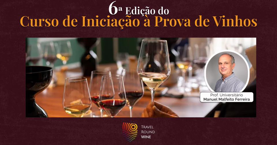 6a Edição do Curso de Iniciação à Prova de Vinhos