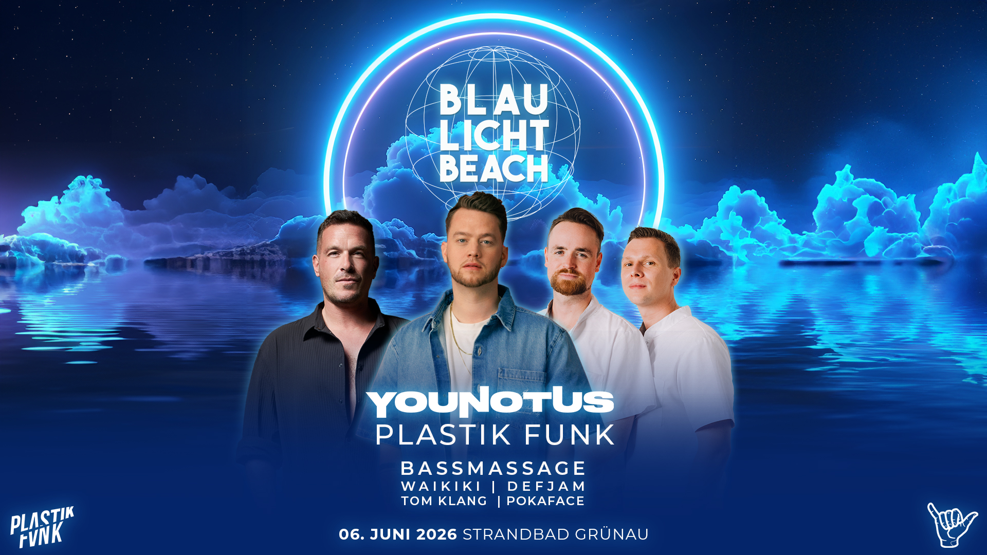 BLAU LICHT BEACH – 06.06.26 - YouNotUs, Plastik Funk, Bassmassage uvm.