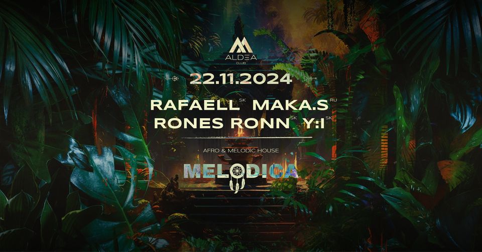 Melodica w. Rafaell, Maka.s, Rones Ronn & Y:I
