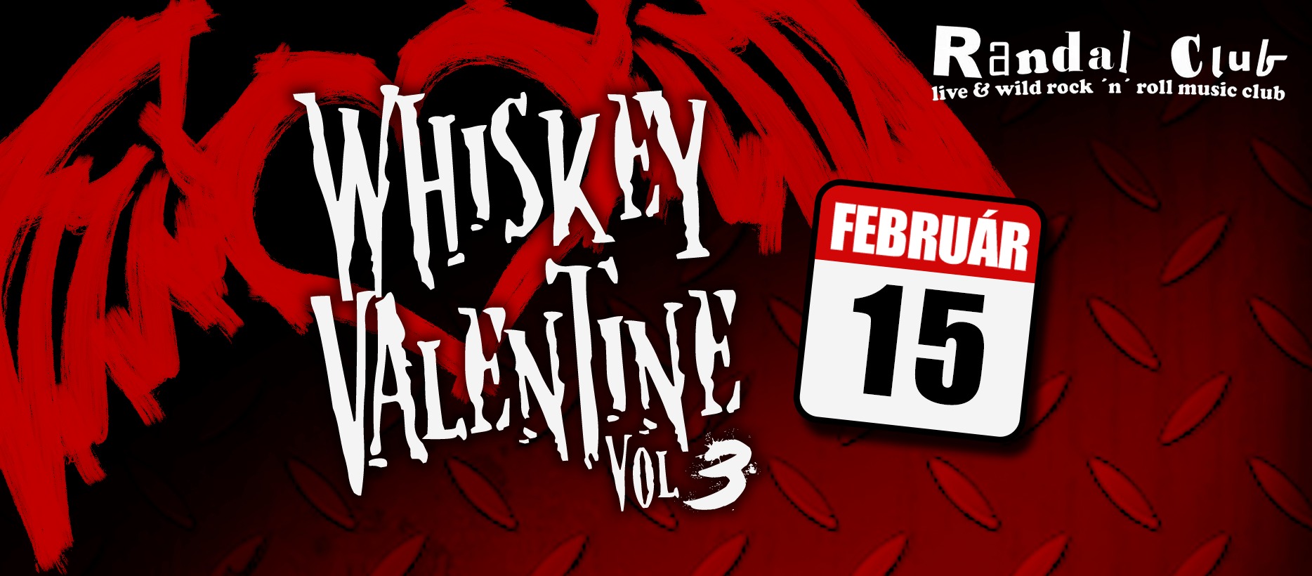 Whiskey Valentine vol.3 v Randali