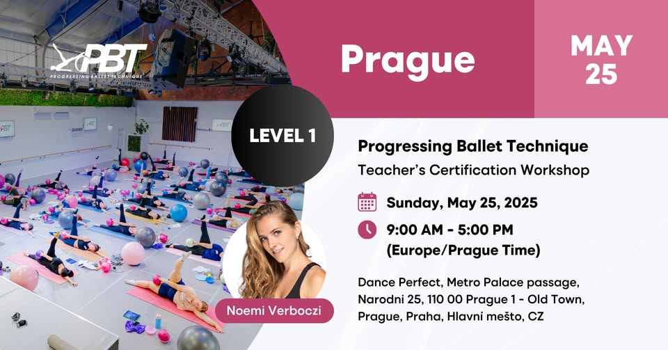 Prague Progressing Ballet Technique  Teachers Certification Workshop  Level 1 | Noemi Verboczi