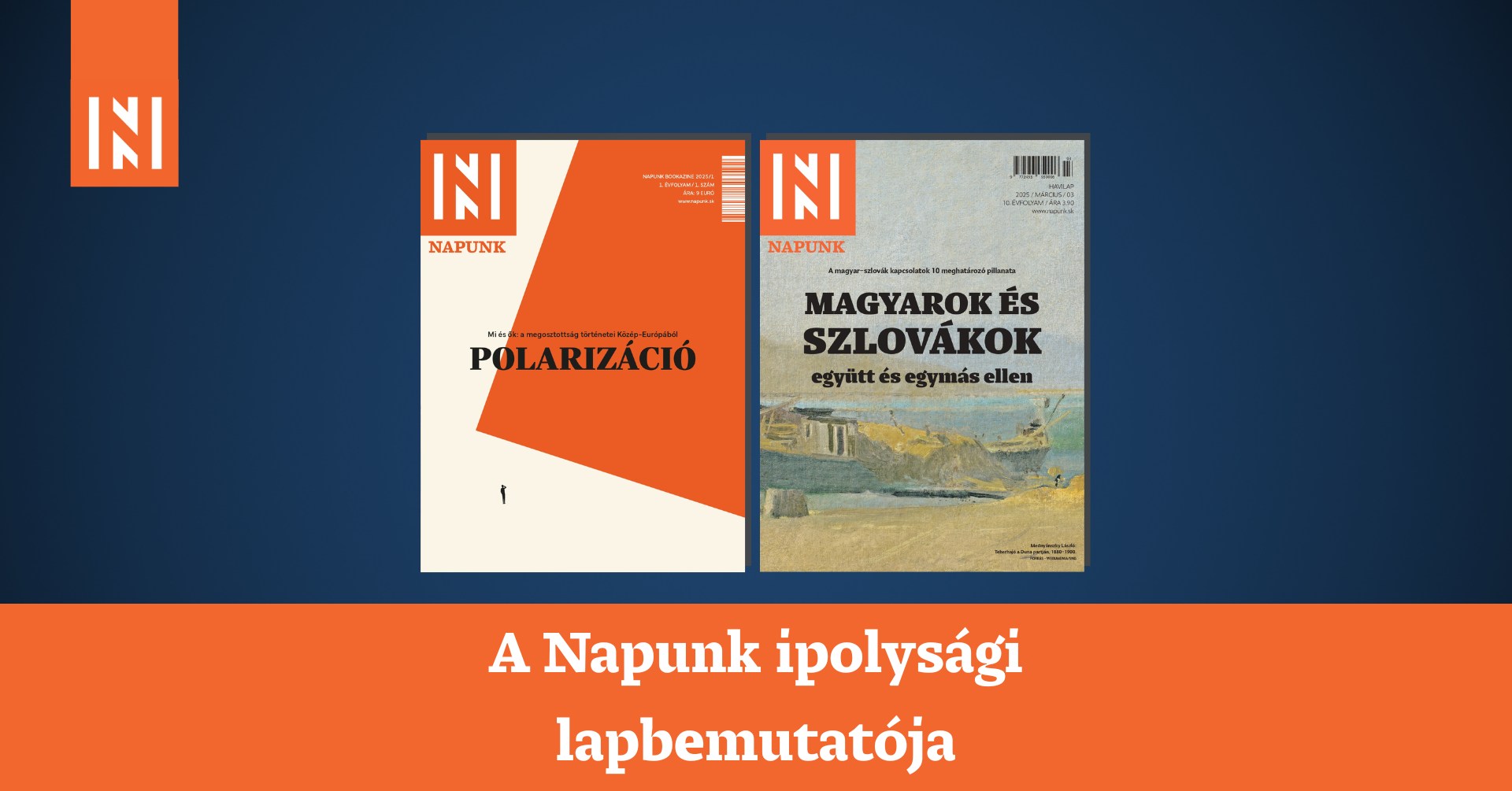 Polarizáció és szlovák–magyar kapcsolatok - A Napunk ipolysági lapbemutatója