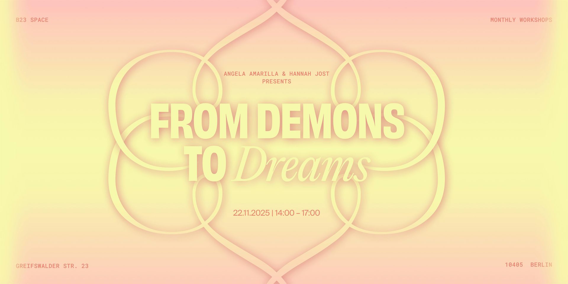 From Demons to Dreams