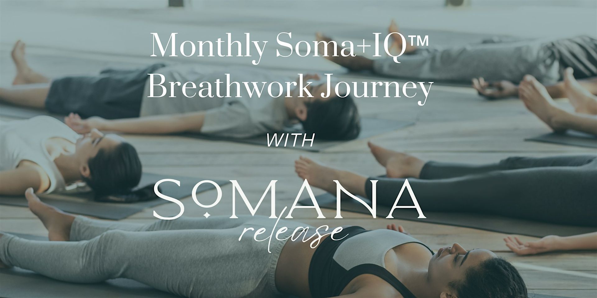 September Soma+IQ™ Breathwork Journey