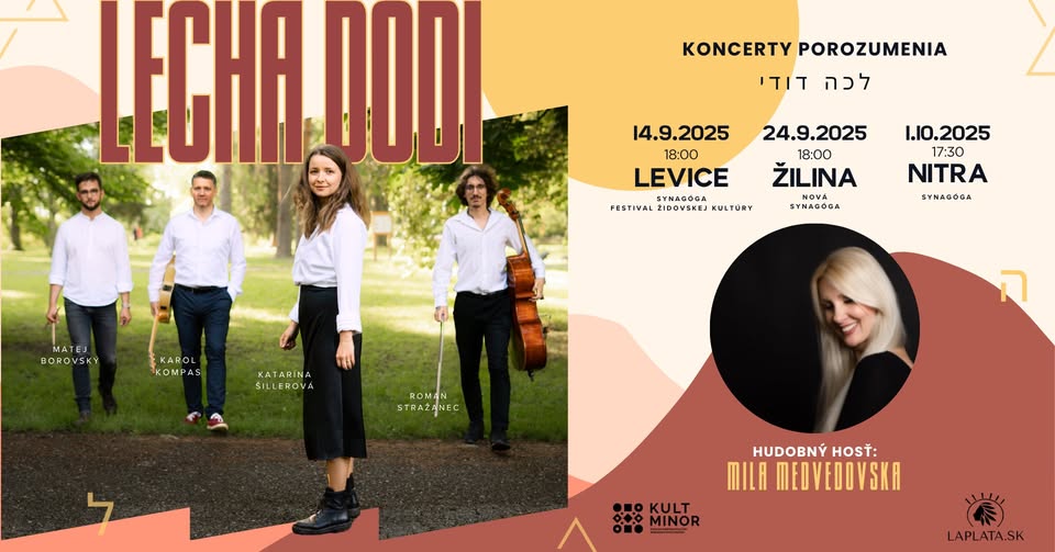 LECHA DODI - KONCERTY POROZUMENIA - KATARÍNA ŠILLEROVÁ AND FRIENDS