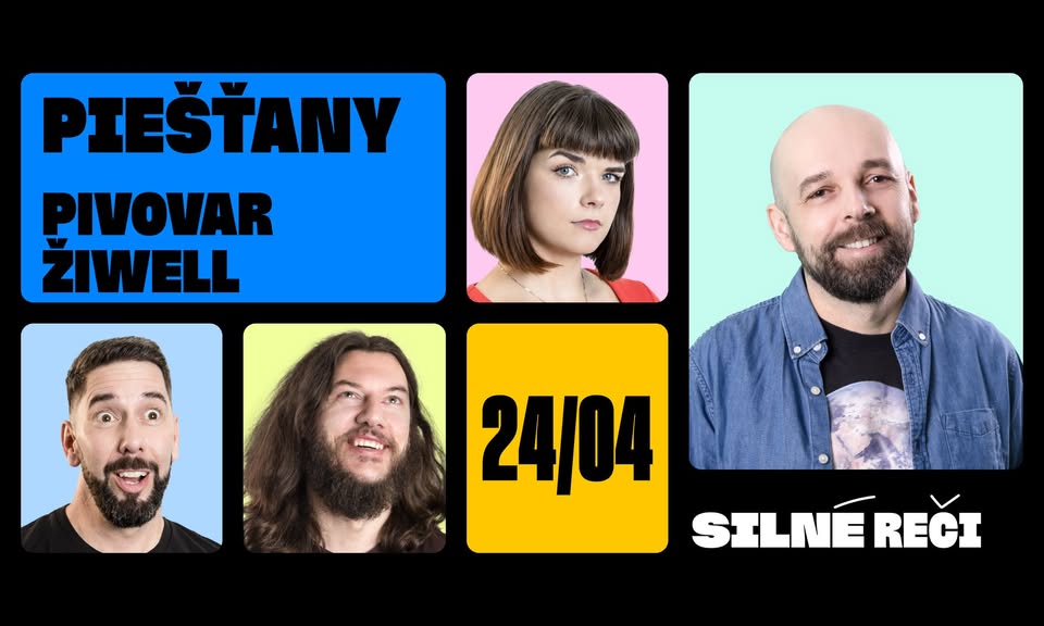 Silné reči v PIEŠŤANOCH