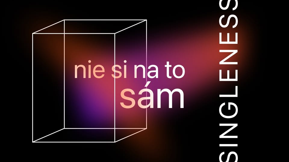 SM | Nie si na to sám - Singleness