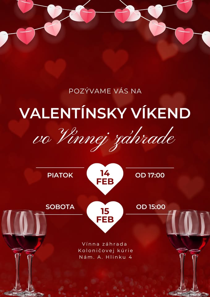 Valentínsky víkend vo Vínnej záhrade