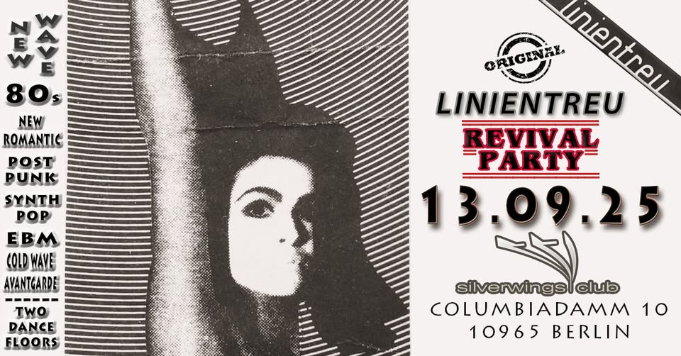 ✪ Linientreu Revival ✪ 13.09.25 ✪