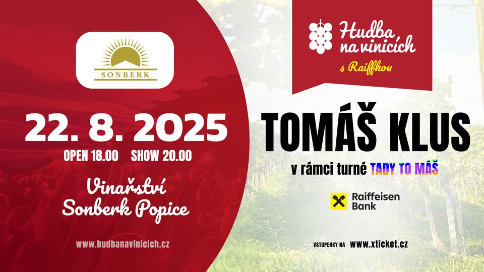 Tomáš Klus - Vinařství Sonberk - 22. srpna