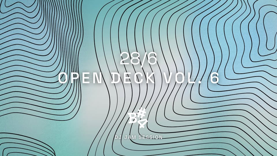 Open Deck Session vol. 6