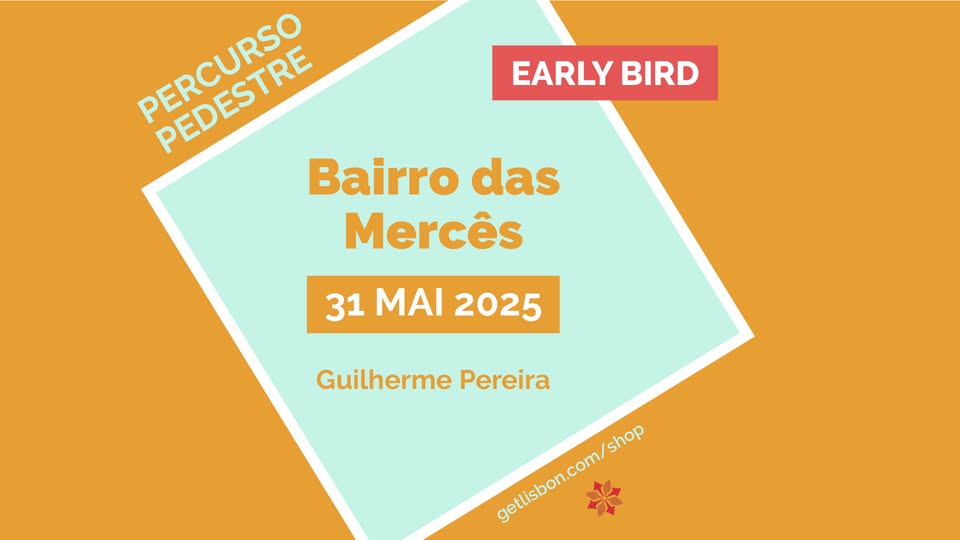 Percurso Pedestre “O Bairro das Mercês” - Guilherme Pereira