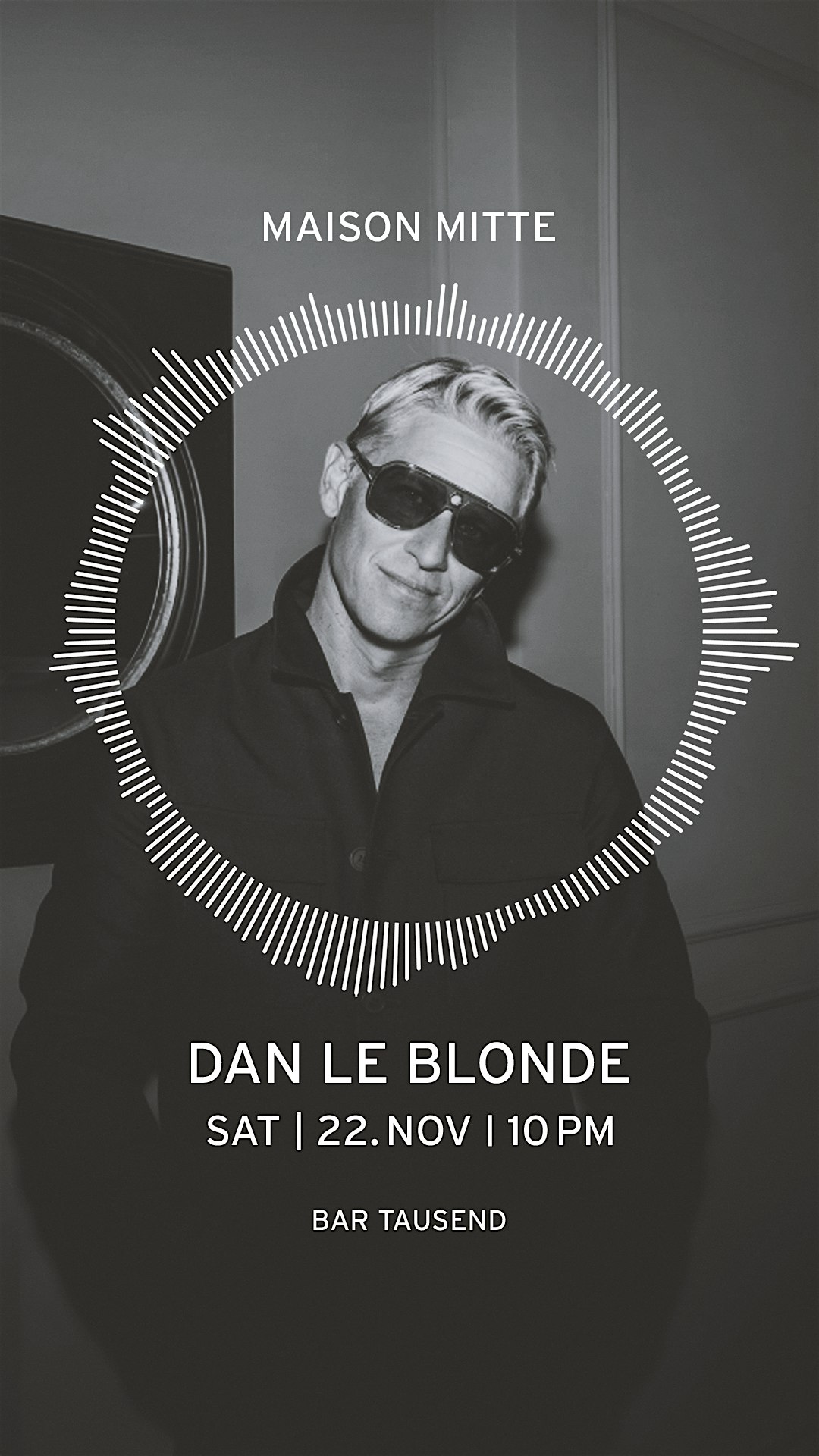MAISON MITTE | DAN LE BLONDE