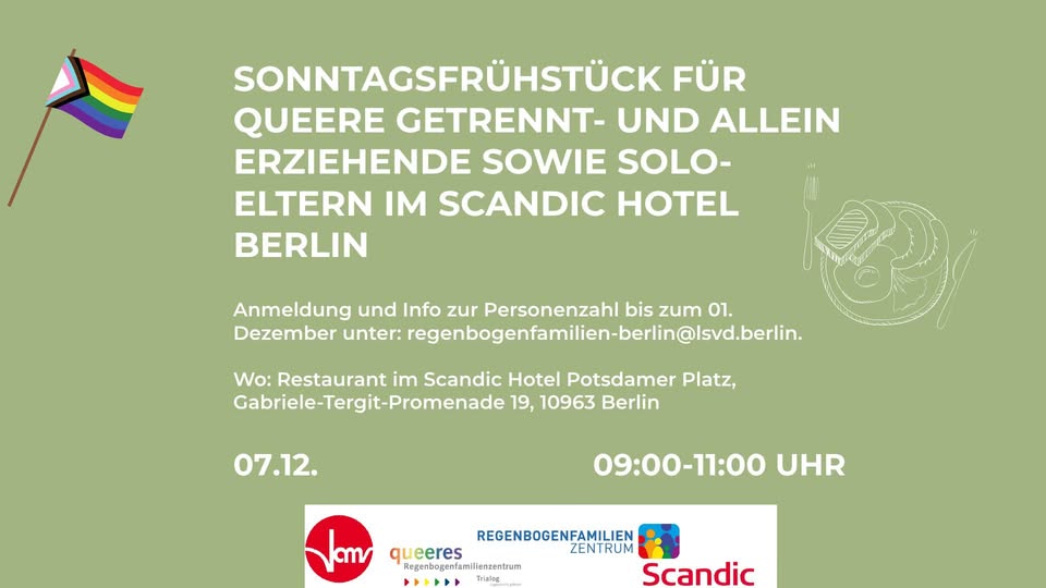 Sonntagsfrühstück für queere getrennt- und allein Erziehende sowie Solo- Eltern im Scandic Hotel Ber