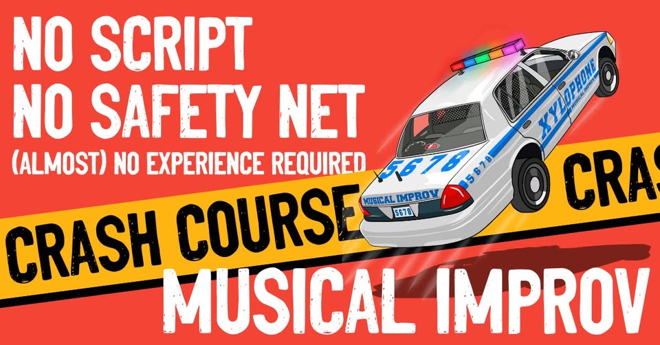 Crash Course: Musical Improv