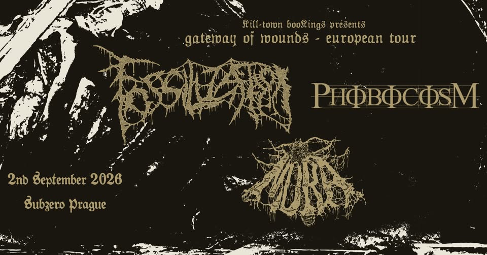 FOSSILIZATION + PHOBOCOSM + MŮRA (Subzero, Prague) 2nd September 2026