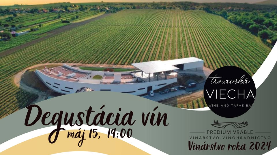 Degustácia vín: Predium Vráble