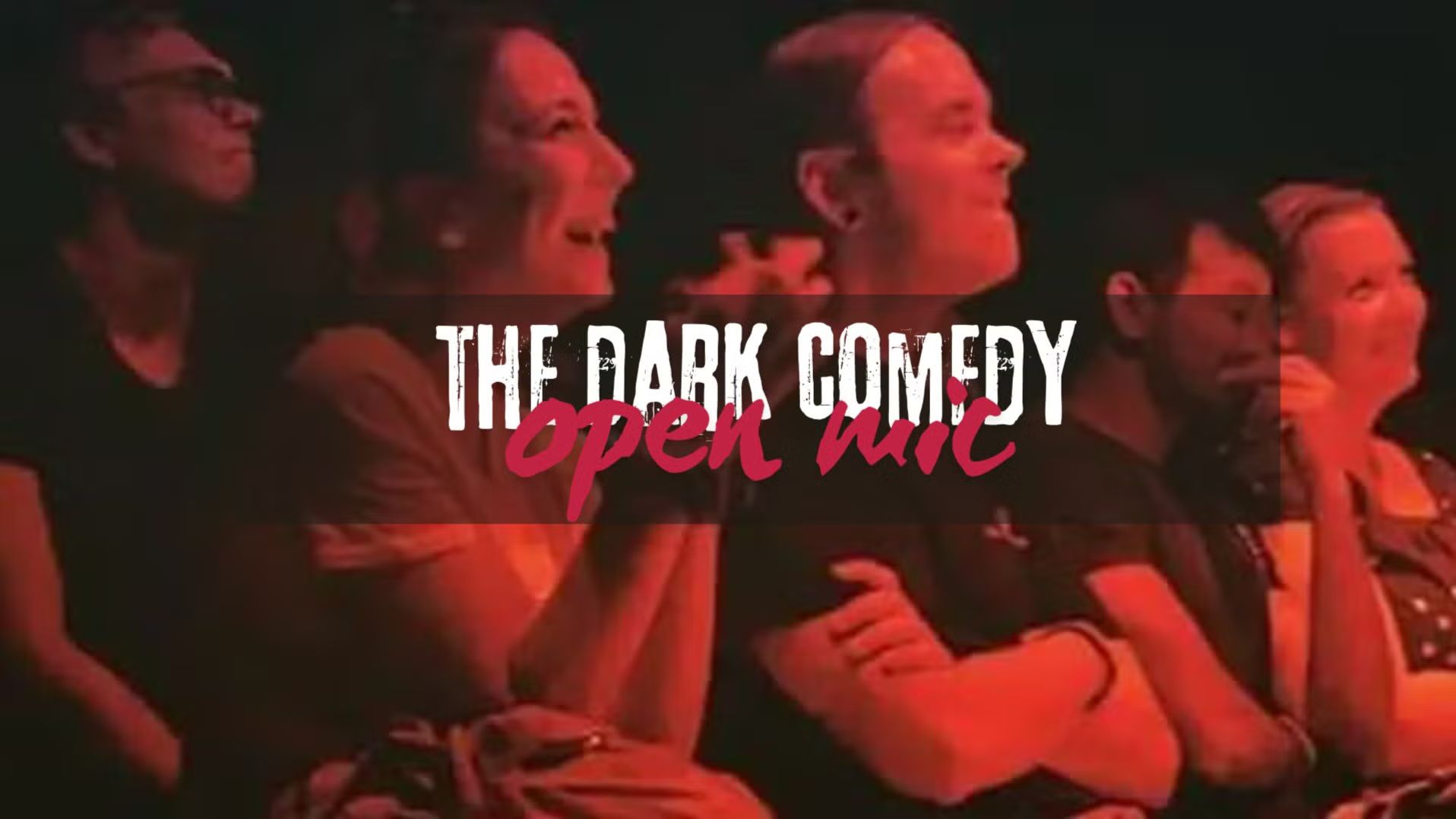 The Dark Comedy OPEN MIC #204 - English SHOW *TRIGGER WARNING