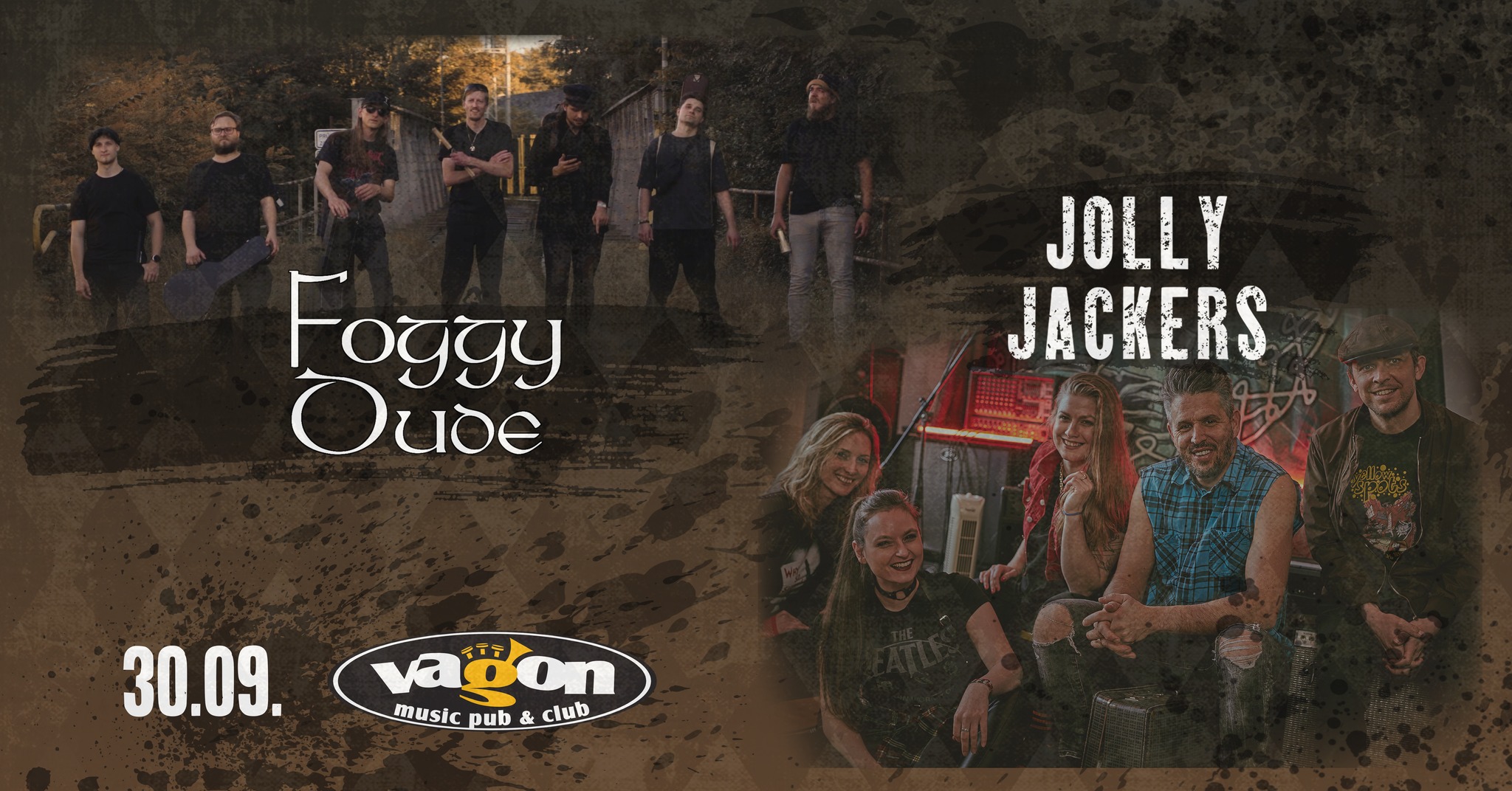 Jolly Jackers & Foggy Dude II VAGON KLUB PRAGUE