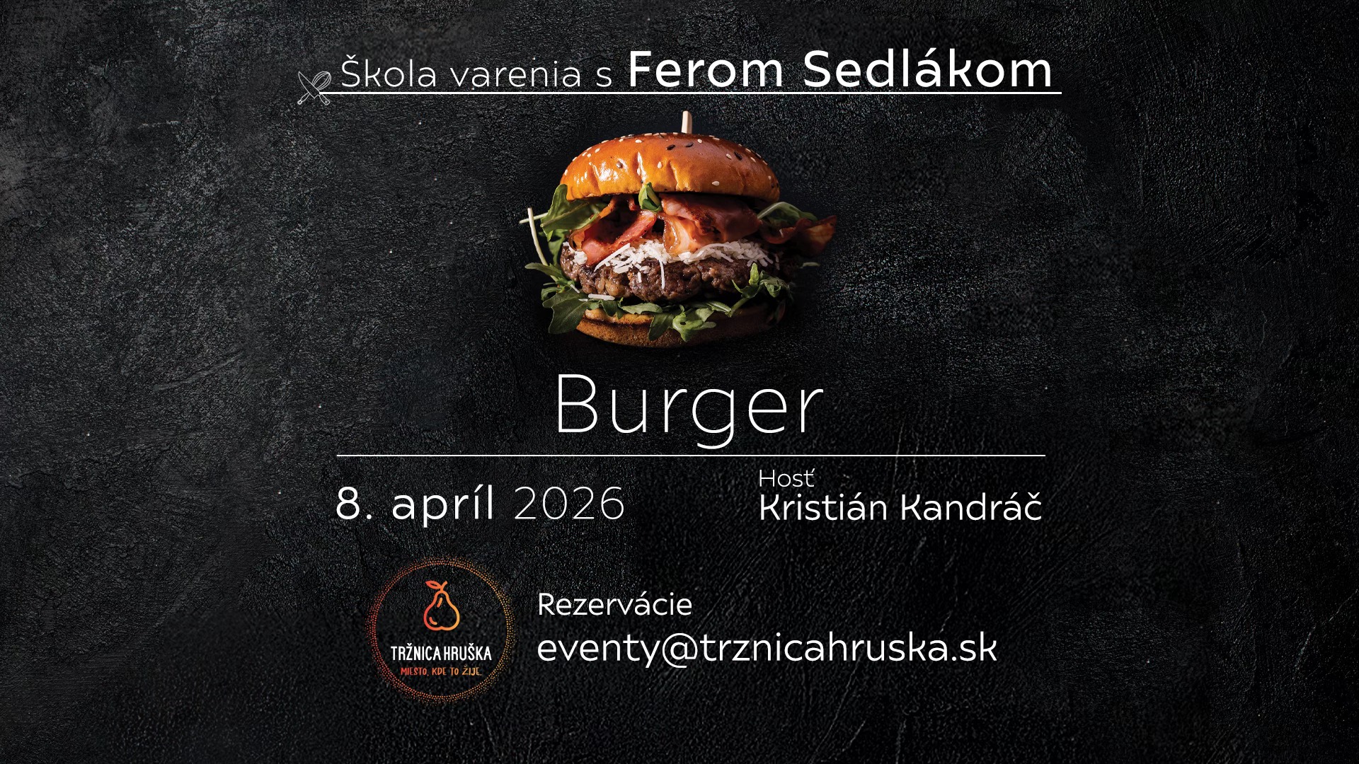 Shuhajíci at the pan: Burger with Fer Sedlák & Kristián Kandrač