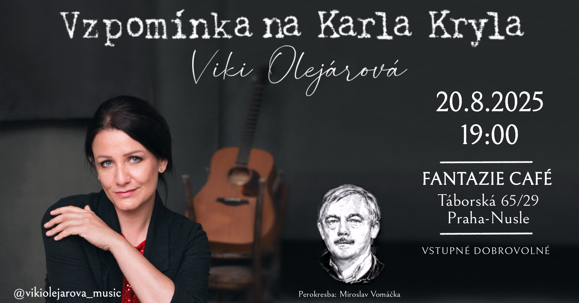 Vzpomínka na Karla Kryla-Viki Olejárová