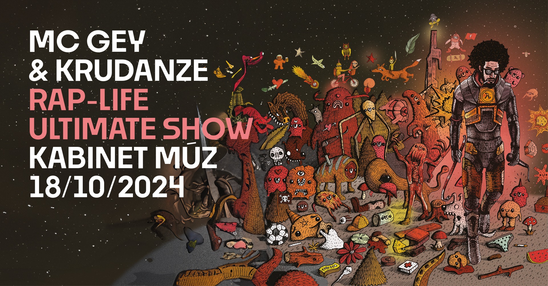 MC GEY & KRUDANZE • RλP-LIFE ULTIMATE SHOW • BRNO