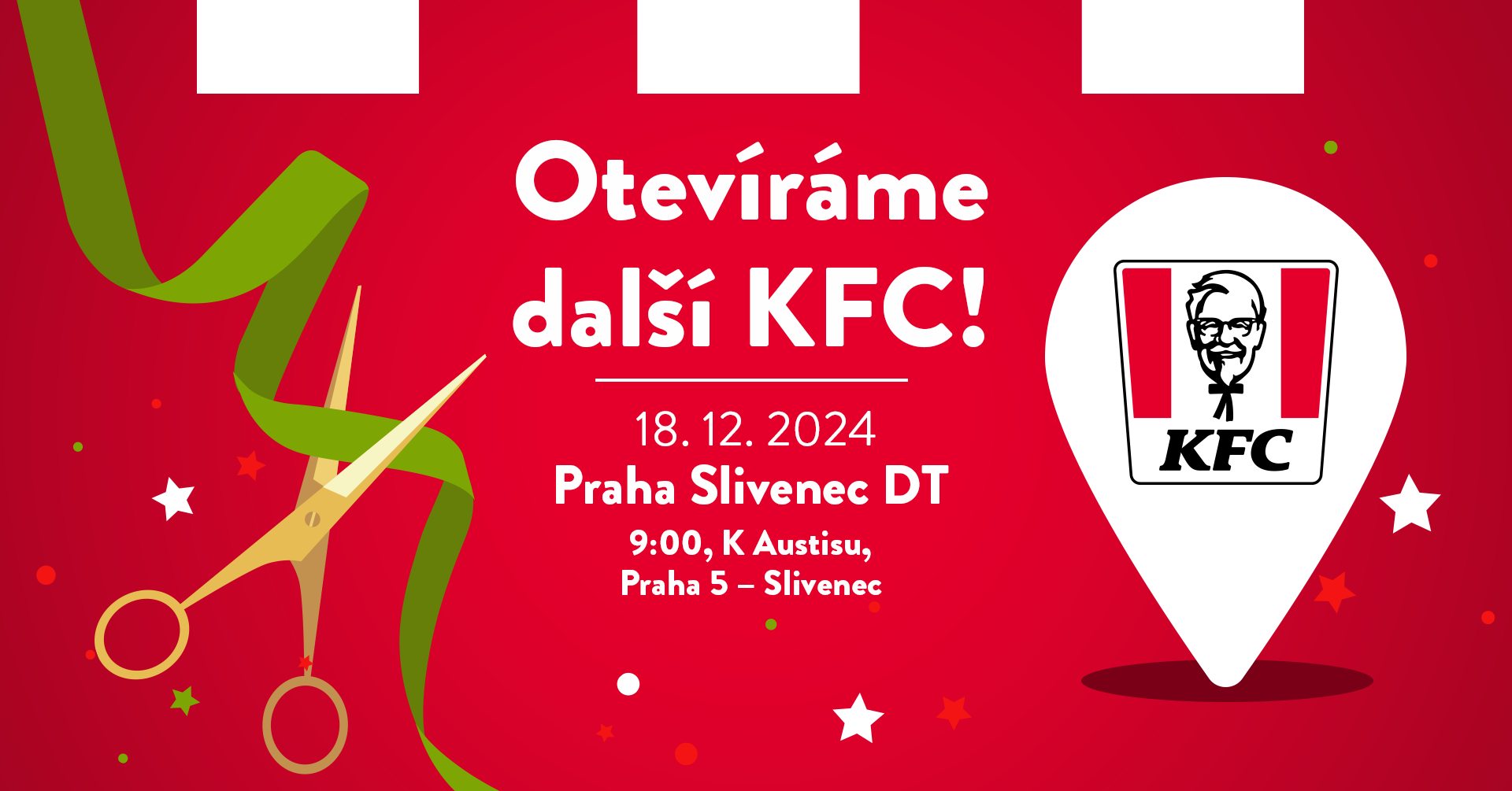 Otevíráme KFC Slivenec DT!